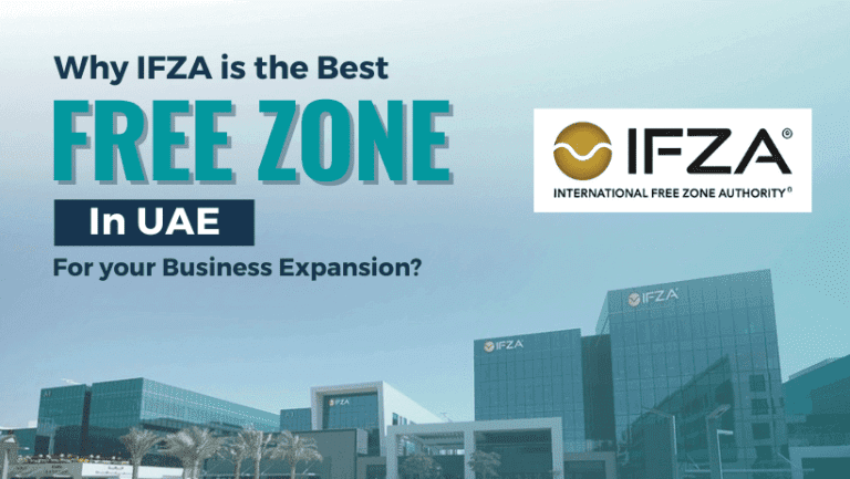 Why IFZA is the Best Free Zone in UAE?
