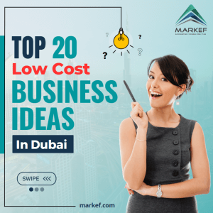 Low-Cost Business Ideas in Dubai