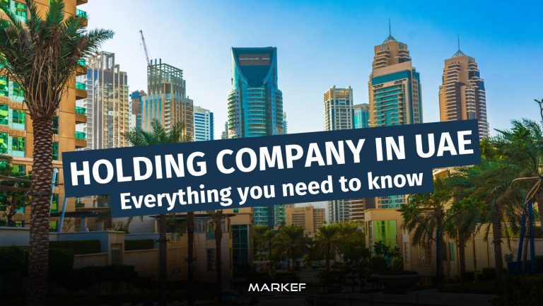 Holding Company In UAE: Everything you need to know