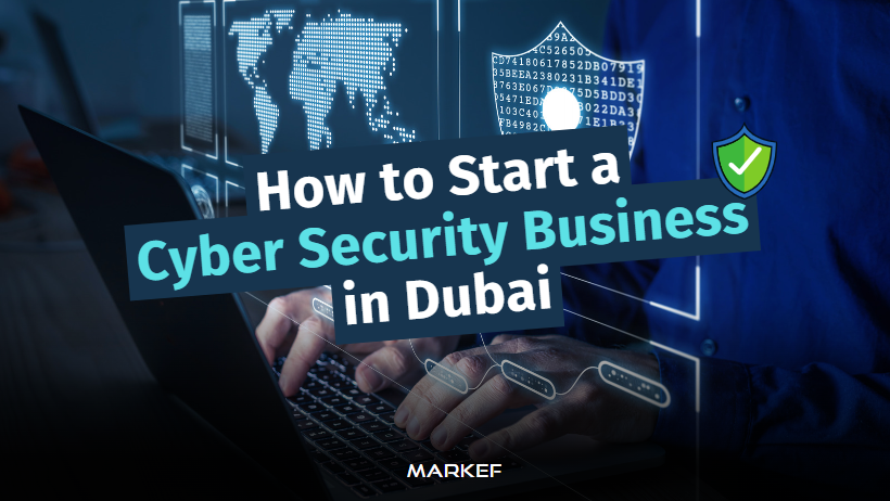 Cyber Security Business in Dubai